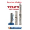 Bơm chìm giếng khoan Veratti – hotline 08 2222 8624